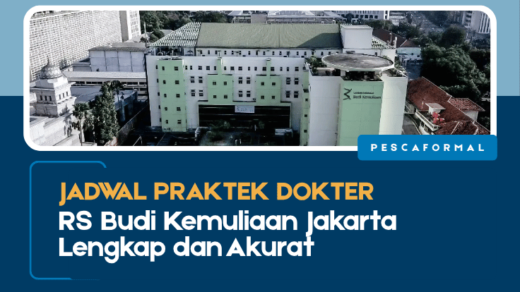 Jadwal Praktek Dokter Budi Kemuliaan Jakarta