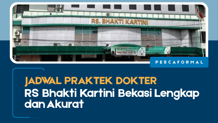 Jadwal Praktek Dokter RS Bhakti Kartini Bekasi
