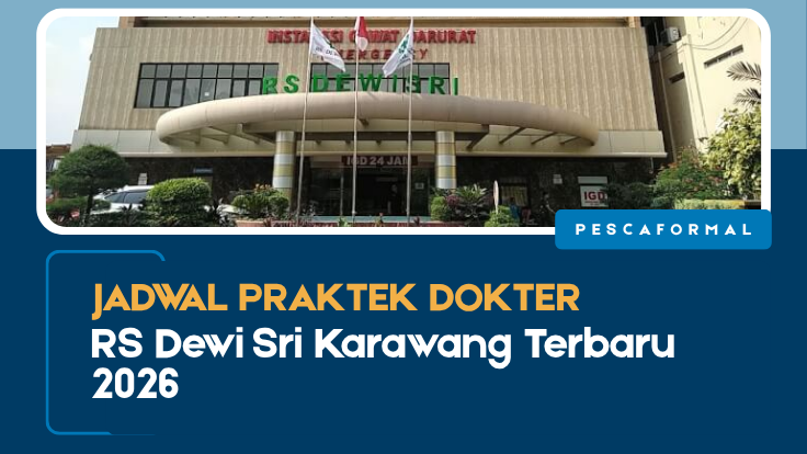 Jadwal Praktek Dokter RS Dewi Sri Karawang Terbaru 2026