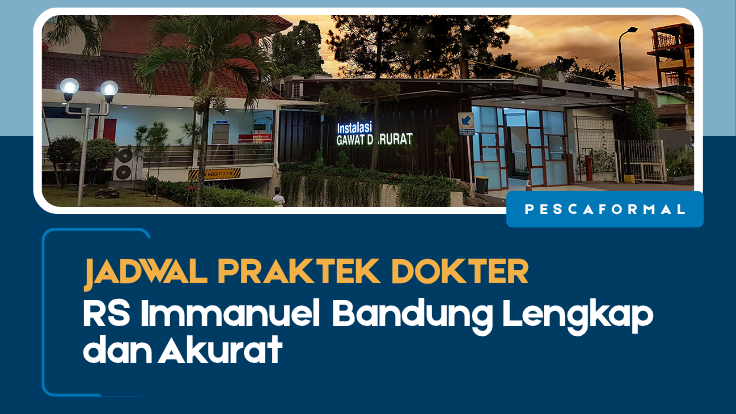 Jadwal Praktek Dokter RS Immanuel, Jadwal Praktek Dokter RS Immanuel Bandung, RS Immanuel Bandung
