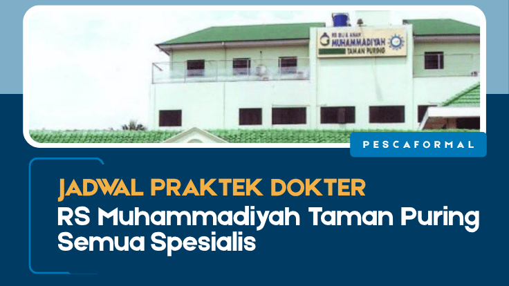 Jadwal Praktek Dokter RS Muhammadiyah Taman Puring Semua Spesialis