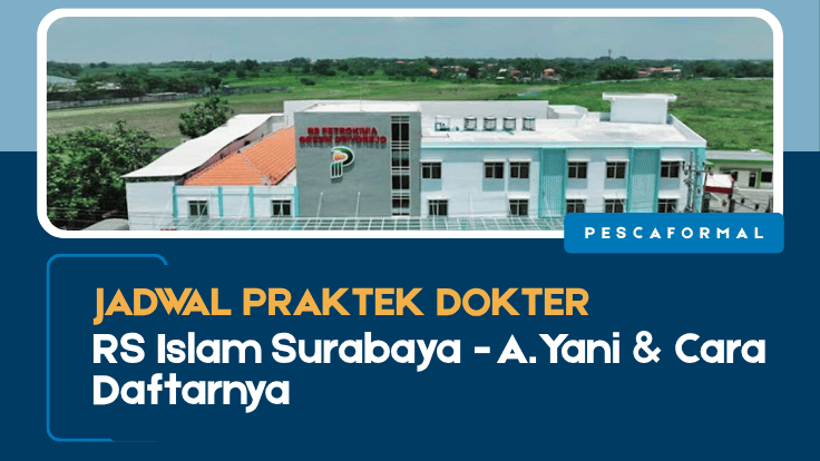 RS Islam Surabaya - A.Yani & Cara Daftarrnya