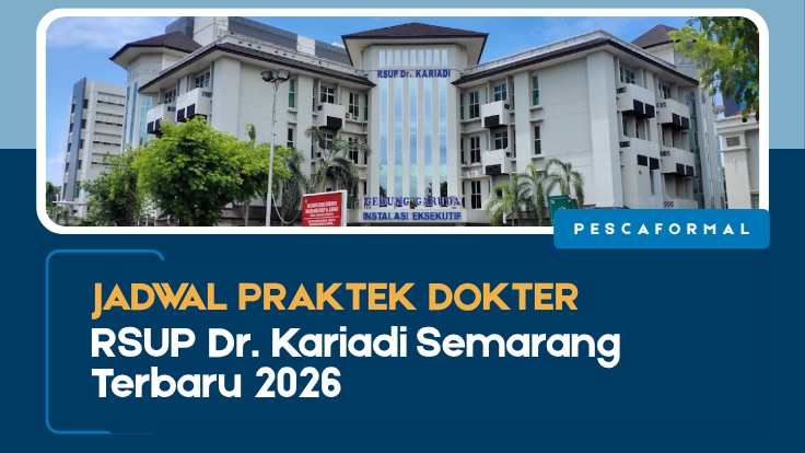 Jadwal Praktek Dokter RSUP Dr. Kariadi Semarang Terbaru 2026