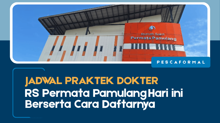 Jadwal Praktek Dokter RS Permata, Jadwal Praktek Dokter RS Permata Pamulang, RS Permata Pamulang